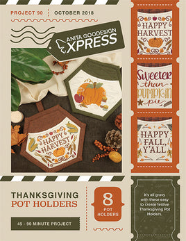 EXPRESS -  PROJECT 90 - Thanksgiving Pot Holders (P)